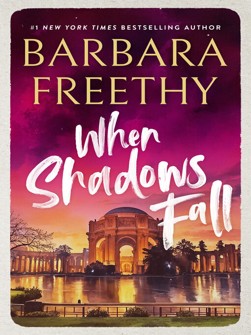 Title details for When Shadows Fall by Barbara Freethy - Available